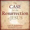 Cover: The Case for the Resurrection of Jesus - Tantor Audio