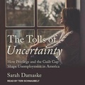 Cover: The Tolls of Uncertainty - Tantor Audio