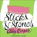 Cover: Sticks & Stones - Tantor Audio