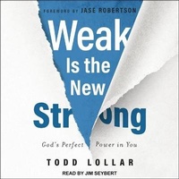 Enlarge image Cover: Weak Is the New Strong - Tantor Audio