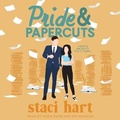 Cover: Pride & Papercuts - Tantor Audio