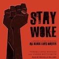 Cover: Stay Woke - Tantor Audio