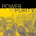 Cover: Power and Purity - Tantor Audio