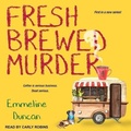 Cover: Fresh Brewed Murder - Tantor Audio