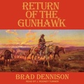 Cover: Return of the Gunhawk - Tantor Audio