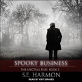 Cover: Spooky Business - Tantor Audio
