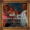 Cover: Africans and Native Americans - Tantor Audio