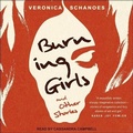 Cover: Burning Girls and Other Stories - Tantor Audio