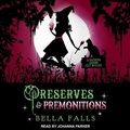 Cover: Preserves & Premonitions - Tantor Audio