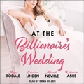 Cover: At the Billionaire's Wedding - Tantor Audio