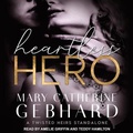 Cover: Heartless Hero - Tantor Audio