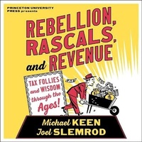 Enlarge image Cover: Rebellion, Rascals, and Revenue - Ascent Audio