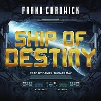 Enlarge image Cover: Ship of Destiny - Tantor Audio