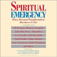 Enlarge image Cover: Spiritual Emergency - Tantor Audio