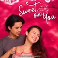 Cover: Sweet on You - Tantor Audio
