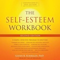 Cover: The Self-Esteem Workbook - Tantor Audio