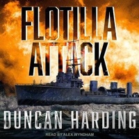Enlarge image Cover: Flotilla Attack - Tantor Audio
