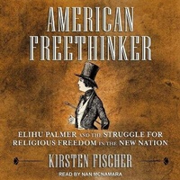 Enlarge image Cover: American Freethinker - Tantor Audio