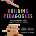 Cover: Building Pedagogues - Tantor Audio