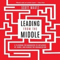 Cover: Leading from the Middle - Gildan Media Corporation