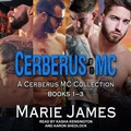 Cover: Cerberus MC Box Set 1 - Tantor Audio