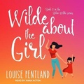 Cover: Wilde about the Girl - Tantor Audio