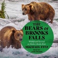 Cover: The Bears of Brooks Falls - Tantor Audio