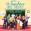 Cover: In Teachers We Trust - Tantor Audio