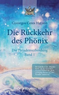 Cover: R&uuml;ckkehr des Ph&ouml;nix - Ph&ouml;nix-Journal Nr. 30 - Tredition