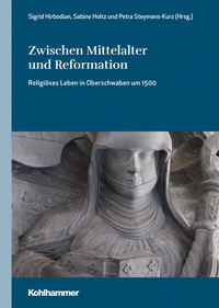 Abbildung von: Zwischen Mittelalter und Reformation - Kohlhammer
