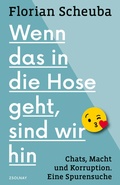 Cover: Wenn das in die Hose geht, sind wir hin - Zsolnay