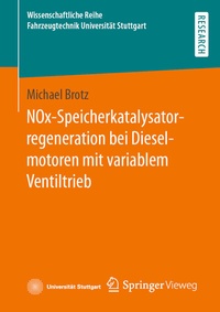 Abbildung von: NOx-Speicherkatalysatorregeneration bei Dieselmotoren mit variablem Ventiltrieb - Springer Vieweg