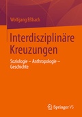 Cover: Interdisziplin&auml;re Kreuzungen - Springer VS