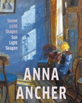 Cover: Anna Ancher - Sonne. Licht. Skagen. - Wienand