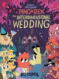 Cover: Pimo & Rex - The Interdimensional Wedding - Rotopol