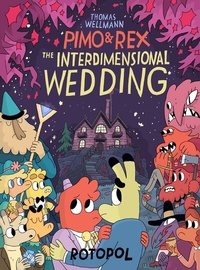 Enlarge image Cover: Pimo & Rex - The Interdimensional Wedding - Rotopol