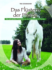Abbildung von: Das Flüstern der Pferde - Crystal Verlag