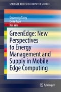 Cover: GreenEdge: New Perspectives to Energy Management and Supply in Mobile Edge Computing - Springer