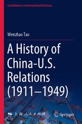 Cover: A History of China-U.S. Relations (1911-1949) - Springer