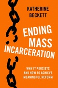 Cover: Ending Mass Incarceration - OUP eBook