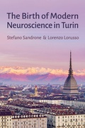 Abbildung von: The Birth of Modern Neuroscience in Turin - OUP eBook