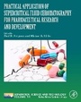 Cover: Practical Application of Supercritical Fluid Chromatography for Pharmaceutical Research and Development: Volume 14 - Academic Press