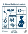Cover: A Clinical Guide to Inositols - Academic Press