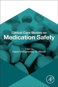 Abbildung von: Clinical Case Studies on Medication Safety - Academic Press