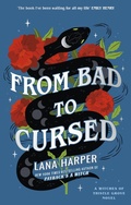 Cover: From Bad to Cursed - Piatkus Books