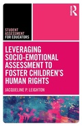 Cover: Leveraging Socio-Emotional Assessment to Foster Children's Human Rights - Routledge