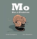 Cover: Mo Has a Problem - Nickel Leaf Press