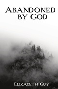Cover: Abandoned by God - FirstRider Publishing