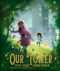 Abbildung von: Our Tower - Frances Lincoln Children's Books