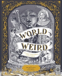 Enlarge image Cover: World of Weird - Wide Eyed Editions